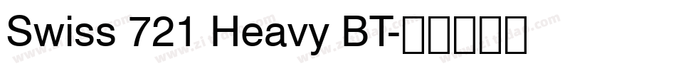 Swiss 721 Heavy BT字体转换